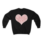 Black Love, Black Health and Black Wealth Unisex Heavy Blend™ Crewneck Sweatshirt