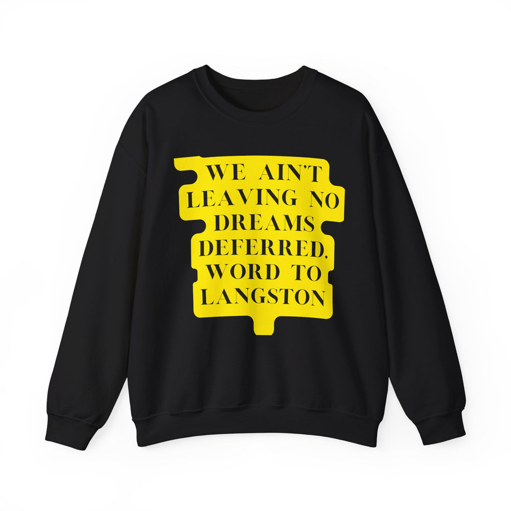 No Dreams Deferred Unisex Heavy Blend™ Crewneck Sweatshirt