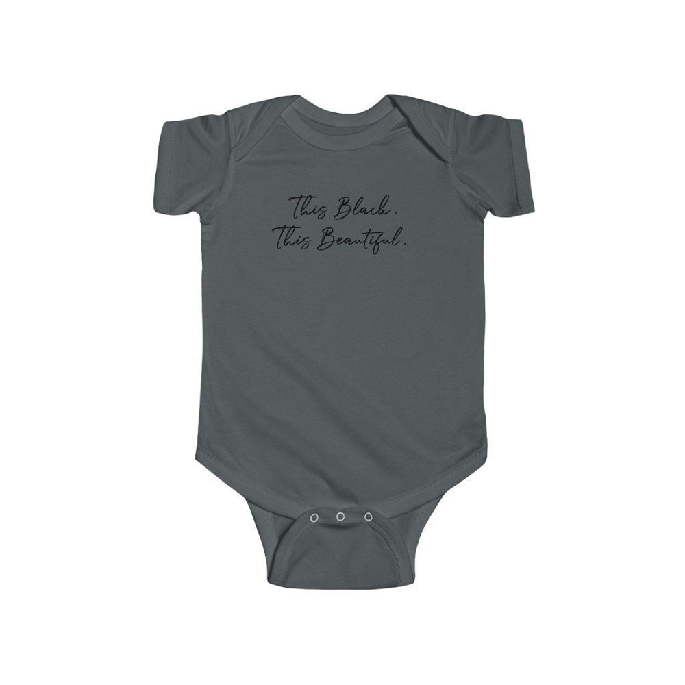 This Black. This Beautiful. Infant Fine Short Sleeve Jersey Bodysuit