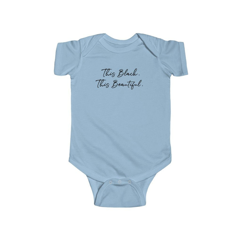 This Black. This Beautiful. Infant Fine Short Sleeve Jersey Bodysuit