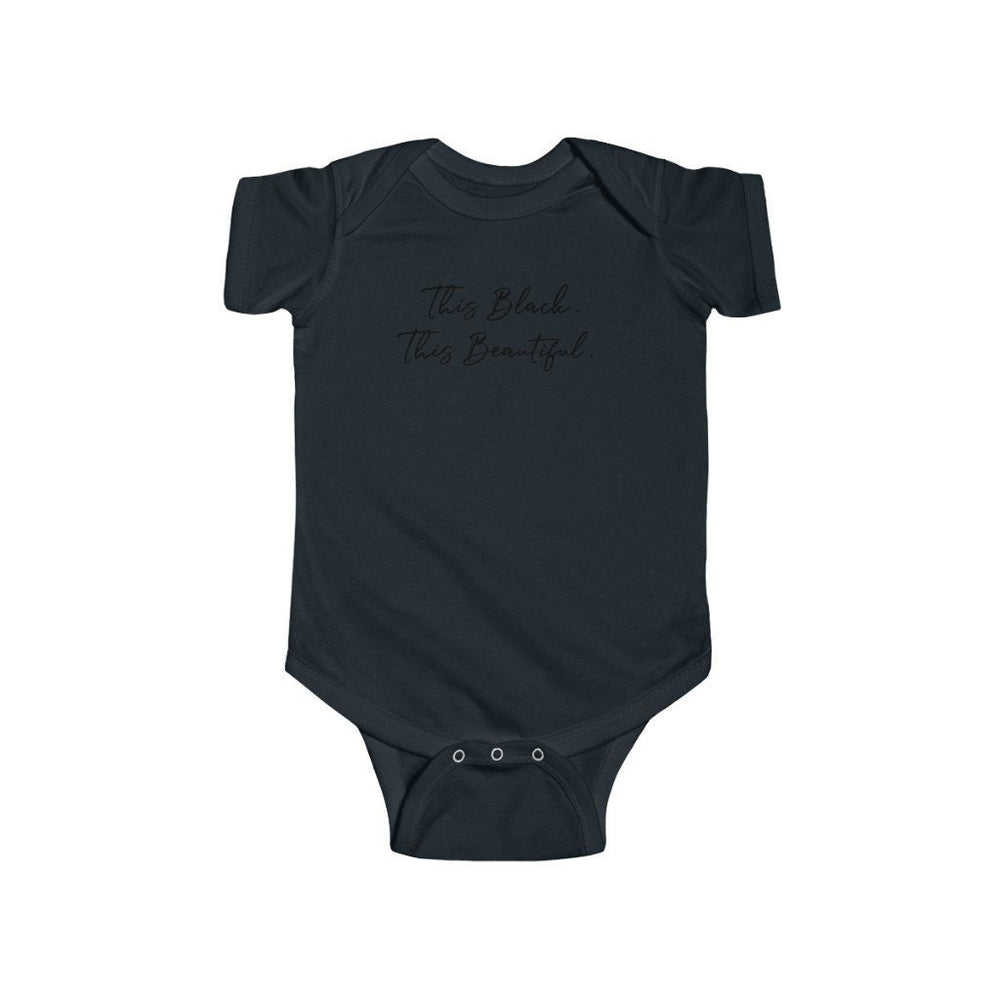 This Black. This Beautiful. Infant Fine Short Sleeve Jersey Bodysuit