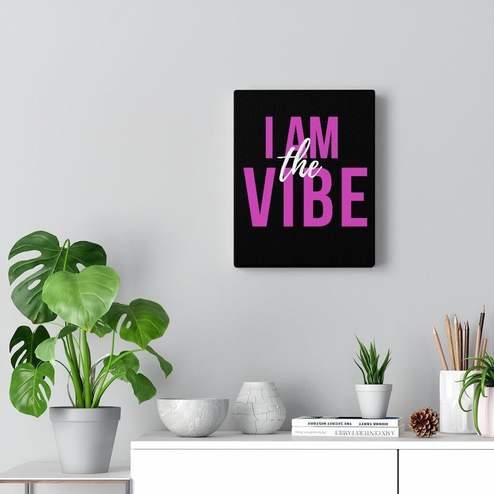 I am the Vibe Wall art
