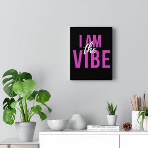 I am the Vibe Wall art