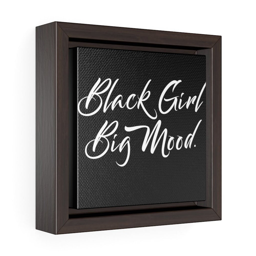Black Girl, Big Mood Wall Art.