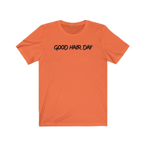 Good Hair Day - Unisex Cotton Tee
