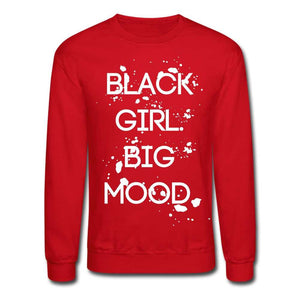 Black Girl, Big Mood with Paint Splatter Crewneck Sweatshirt
