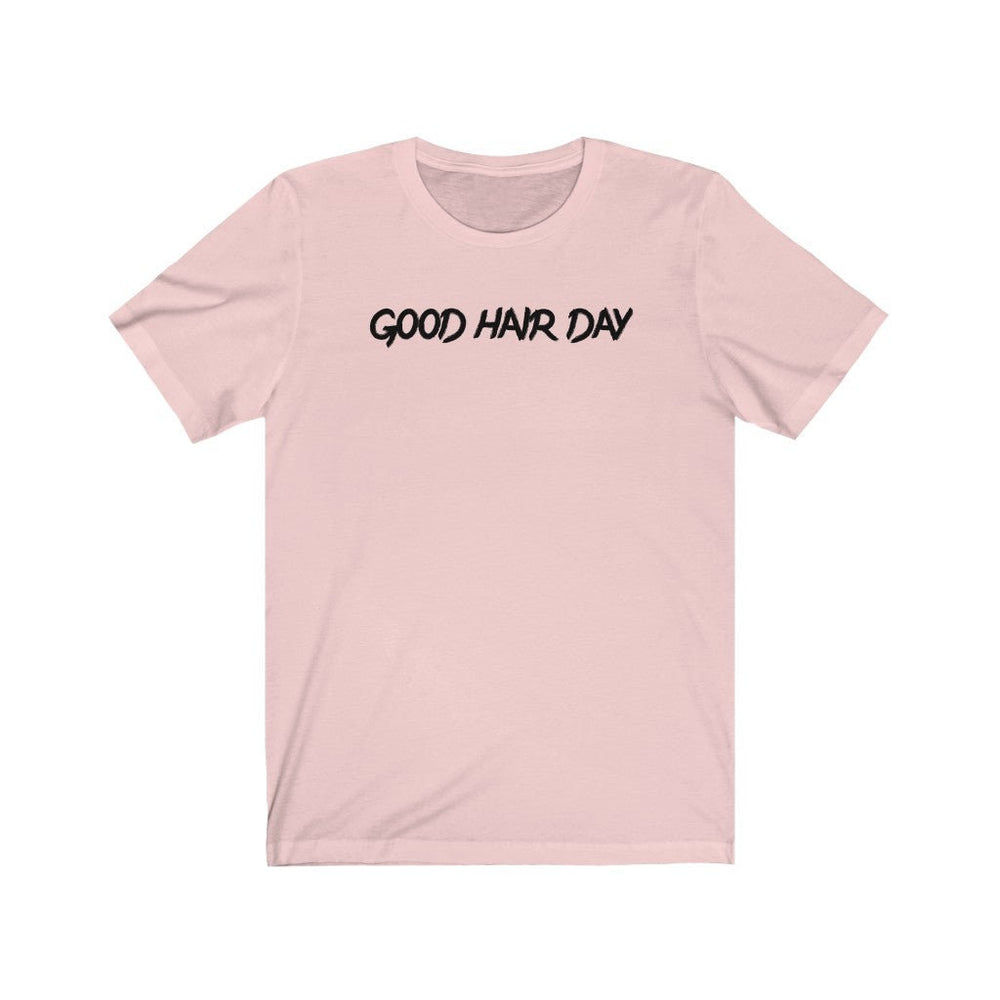 Good Hair Day - Unisex Cotton Tee