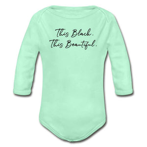 This Black. This Beautiful. Organic Long Sleeve Baby Bodysuit