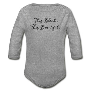 This Black. This Beautiful. Organic Long Sleeve Baby Bodysuit