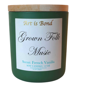 Grown Folks Music | 12 OZ Soy Candle Paired with Custom Playlist for the Old Souls Alike.