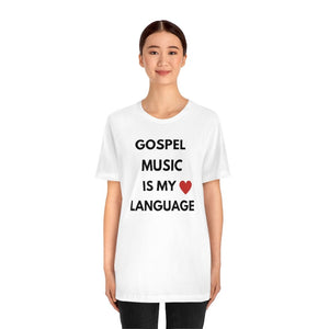 Gospel is My Love Language Unisex Tee