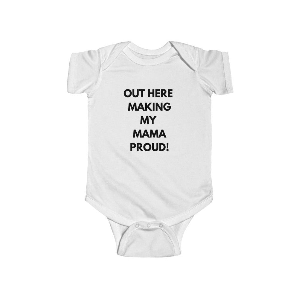 Out Here Making My Mama Proud Jersey Bodysuit