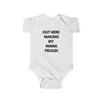 Out Here Making My Mama Proud Jersey Bodysuit