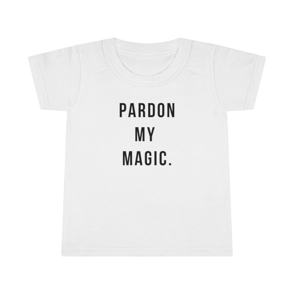 Pardon My Magic Toddler Tee.