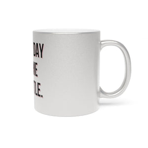 New Day Same Hustle Metallic Mug (SilverGold)