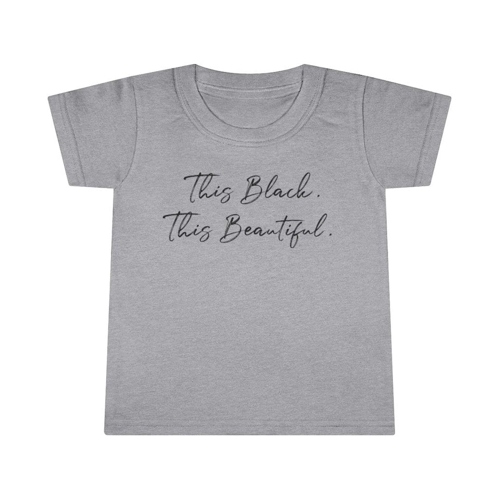 This Black This Beautiful Toddler Tee.