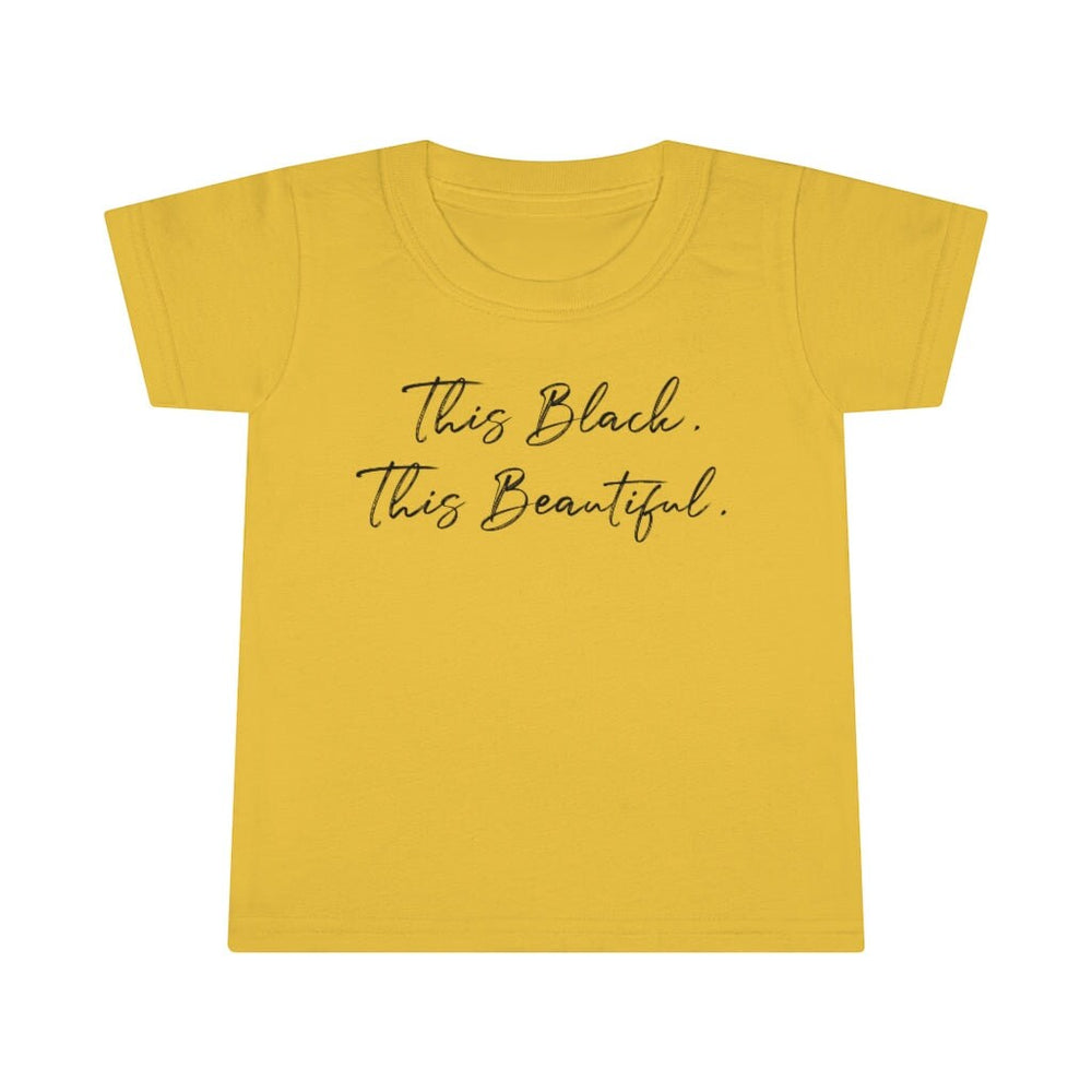 This Black This Beautiful Toddler Tee.