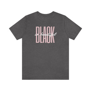 Black is Beautiful! Unisex Short Sleeve Tee