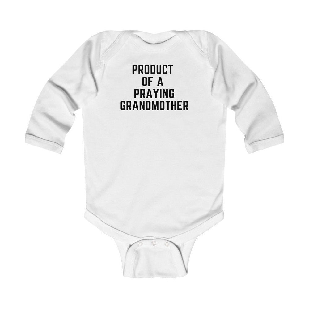 Product of a Praying Grandmother Infant Long Sleeve Onesie