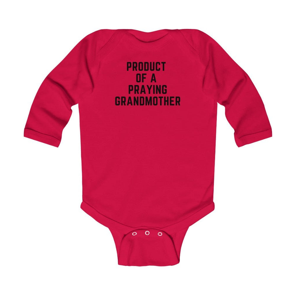 Product of a Praying Grandmother Infant Long Sleeve Onesie