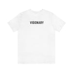 Visionary Unisex Tee