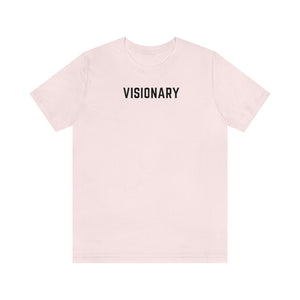 Visionary Unisex Tee