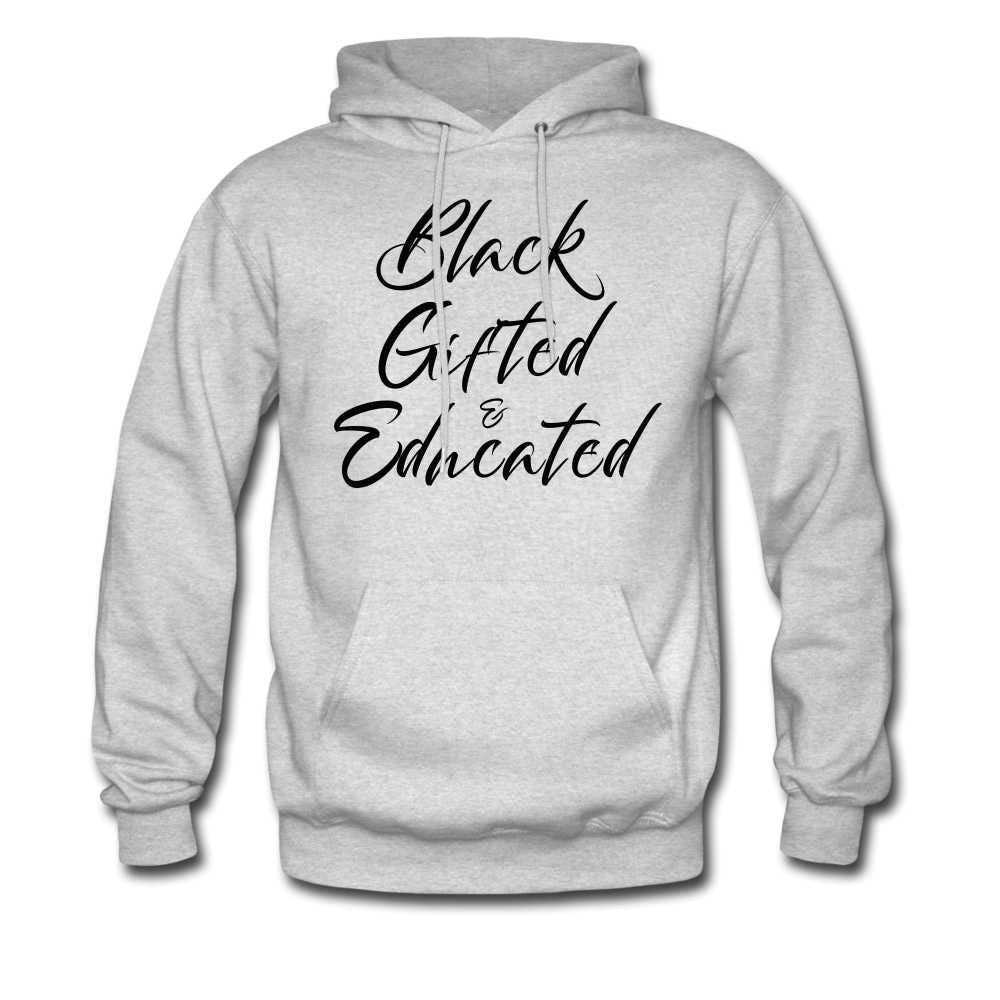 Black, Gifted and Educated Unisex Hoodie