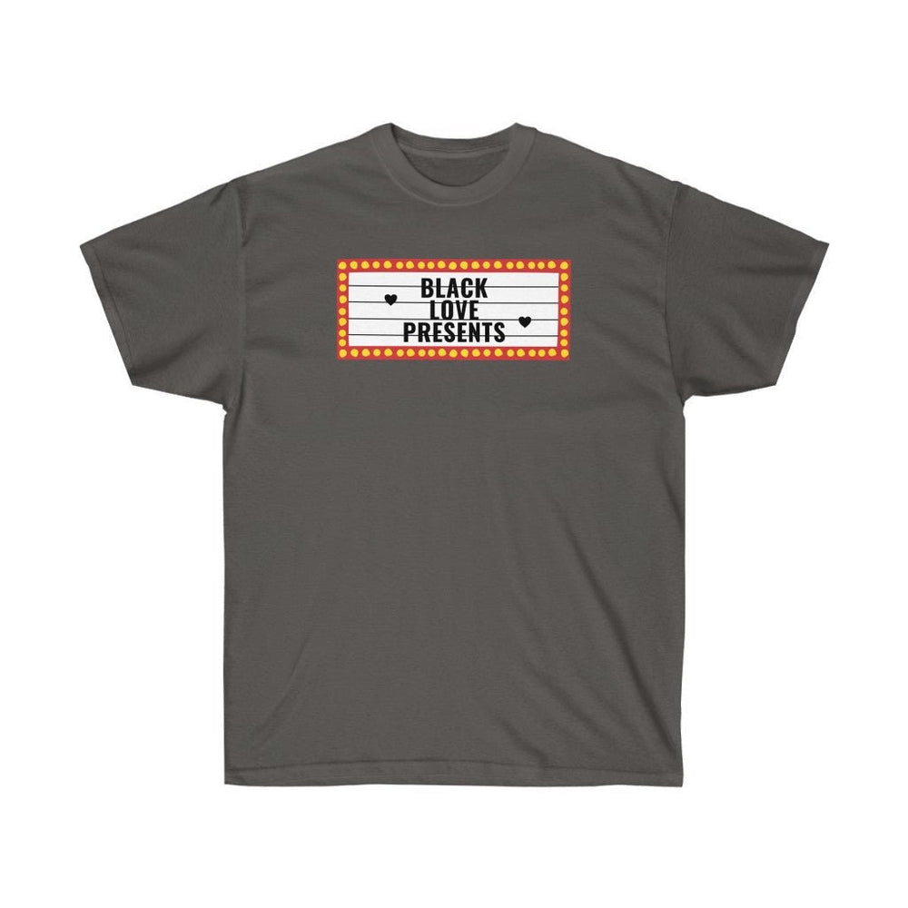 BLACK LOVE PRESENTS   Unisex Ultra Cotton Tee