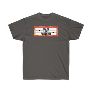 BLACK LOVE PRESENTS   Unisex Ultra Cotton Tee