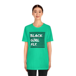 Black Girl Fly Unisex Short Sleeve Tee