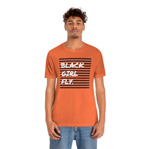 Black Girl Fly Unisex Short Sleeve Tee