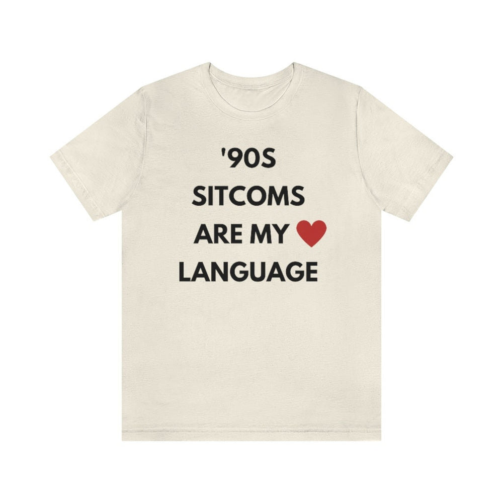 90s Sitcoms are My Love Language Unisex Tee