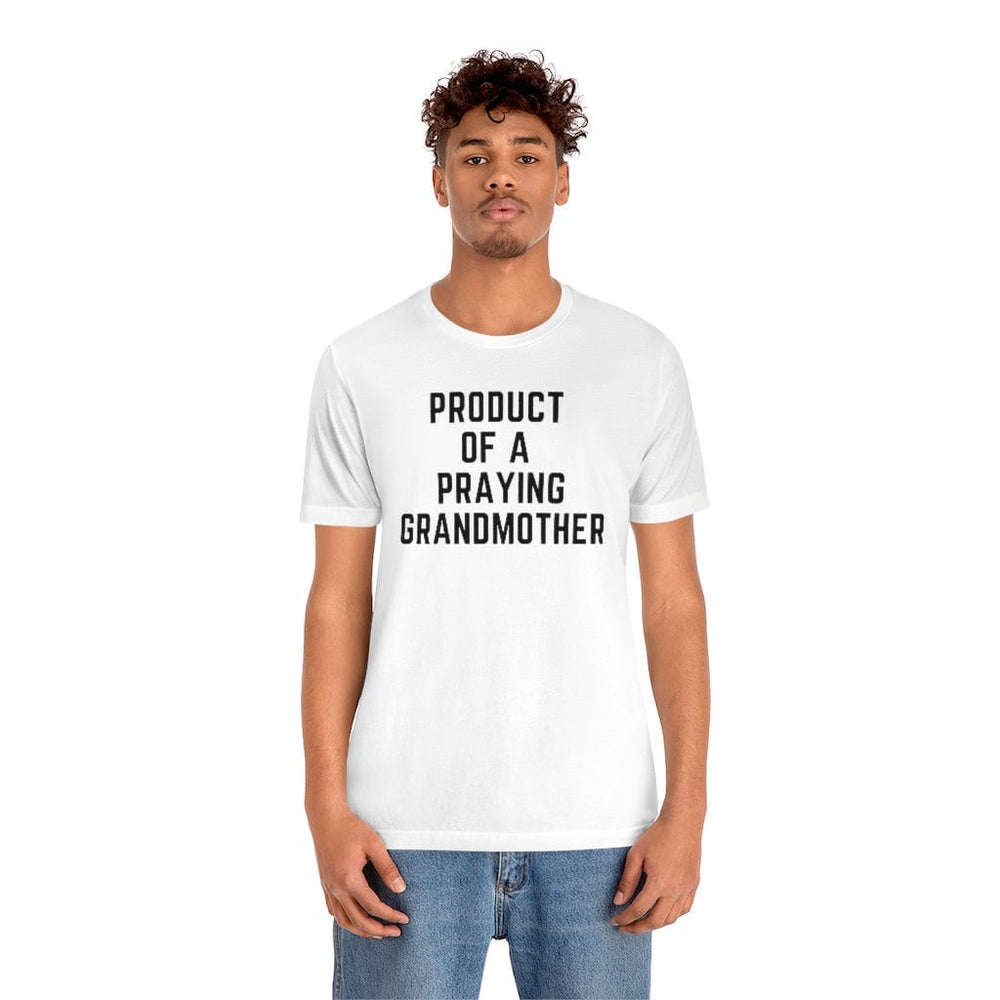 Product of a Praying Grandmother Unisex Tee