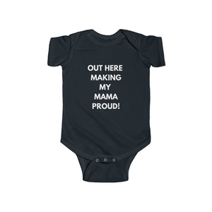 Out Here Making My Mama Proud Jersey Bodysuit