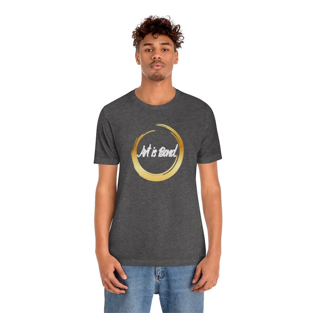 Art is Bond Unisex Short Sleeve Tee