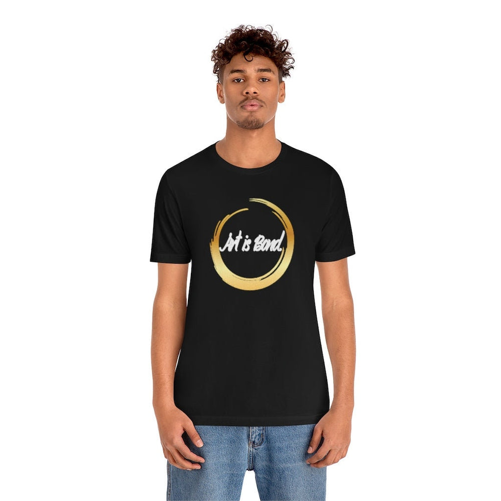 Art is Bond Unisex Short Sleeve Tee