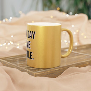New Day Same Hustle Metallic Mug (SilverGold)