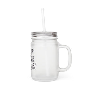 I Sip Fine Wine and Spit Vintage Flows Mason Jar