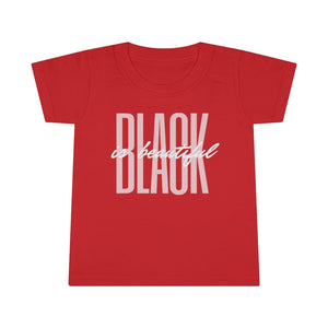 Black is Beautiful Toddler Tee.