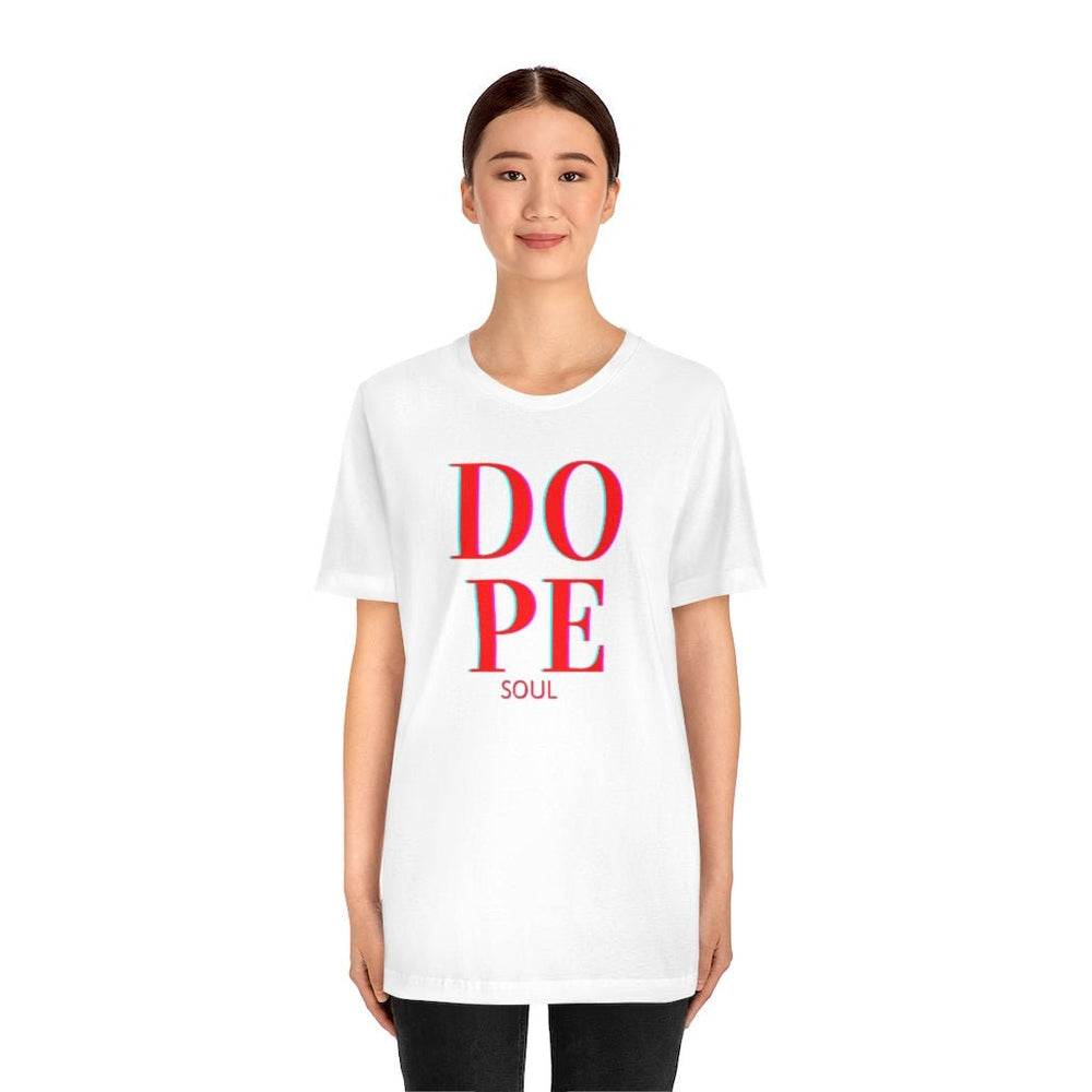 Dope Soul Tee - Unisex Tee