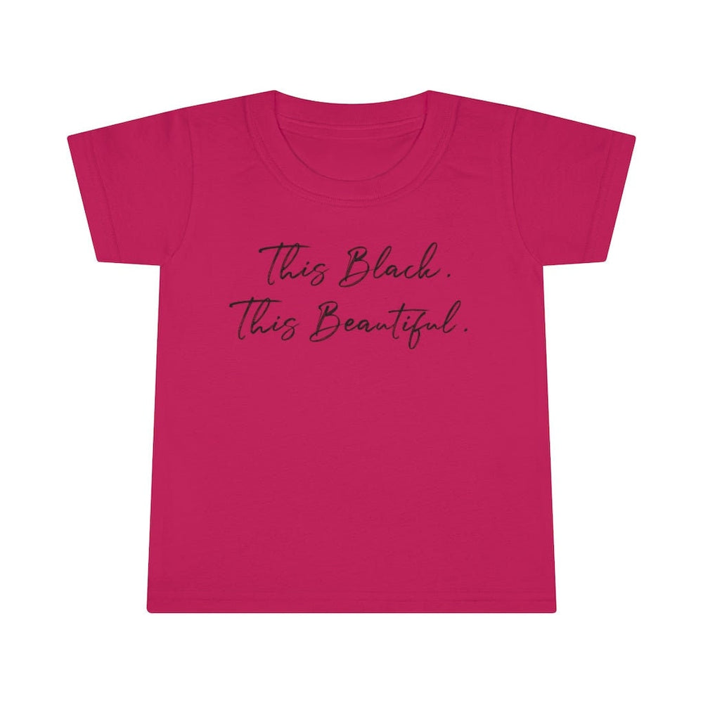 This Black This Beautiful Toddler Tee.