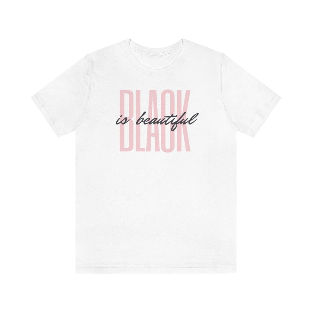 Black is Beautiful! Unisex Short Sleeve Tee
