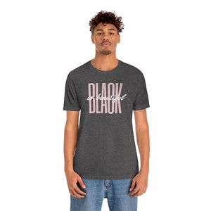 Black is Beautiful! Unisex Short Sleeve Tee