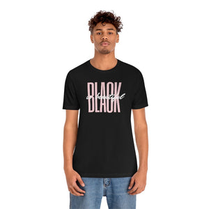 Black is Beautiful! Unisex Short Sleeve Tee