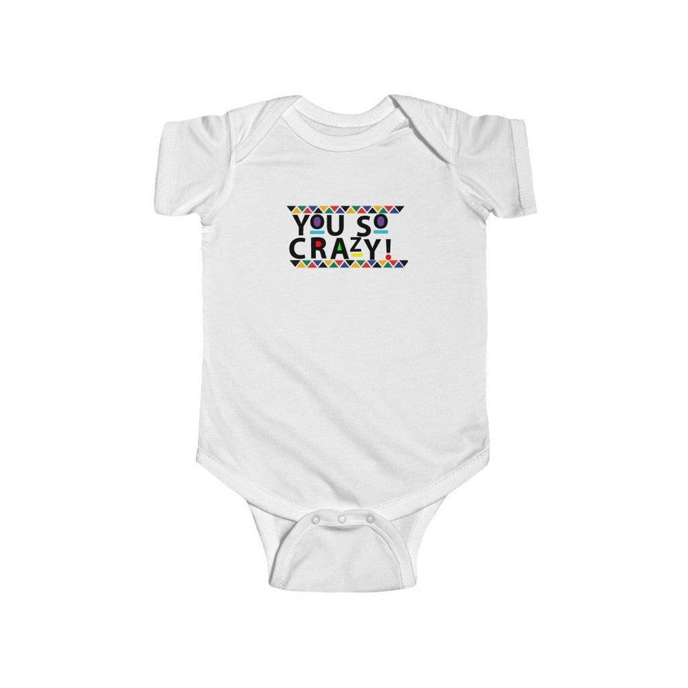 You so Crazy! Jersey Bodysuit