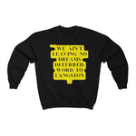 No Dreams Deferred Unisex Heavy Blend™ Crewneck Sweatshirt