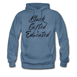 Black, Gifted and Educated Unisex Hoodie