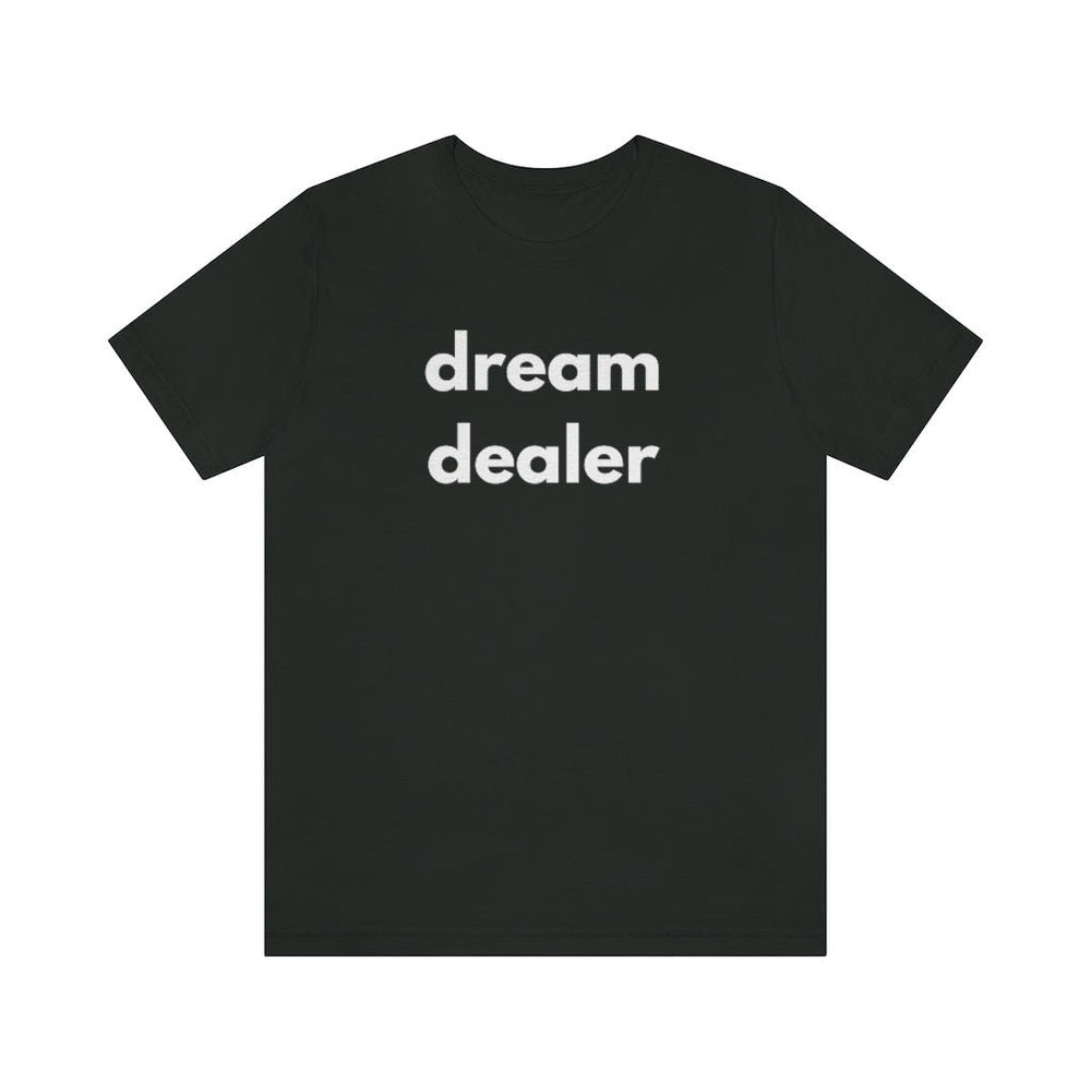 dream dealer Unisex Tee