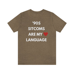 90s Sitcoms are My Love Language Unisex Tee
