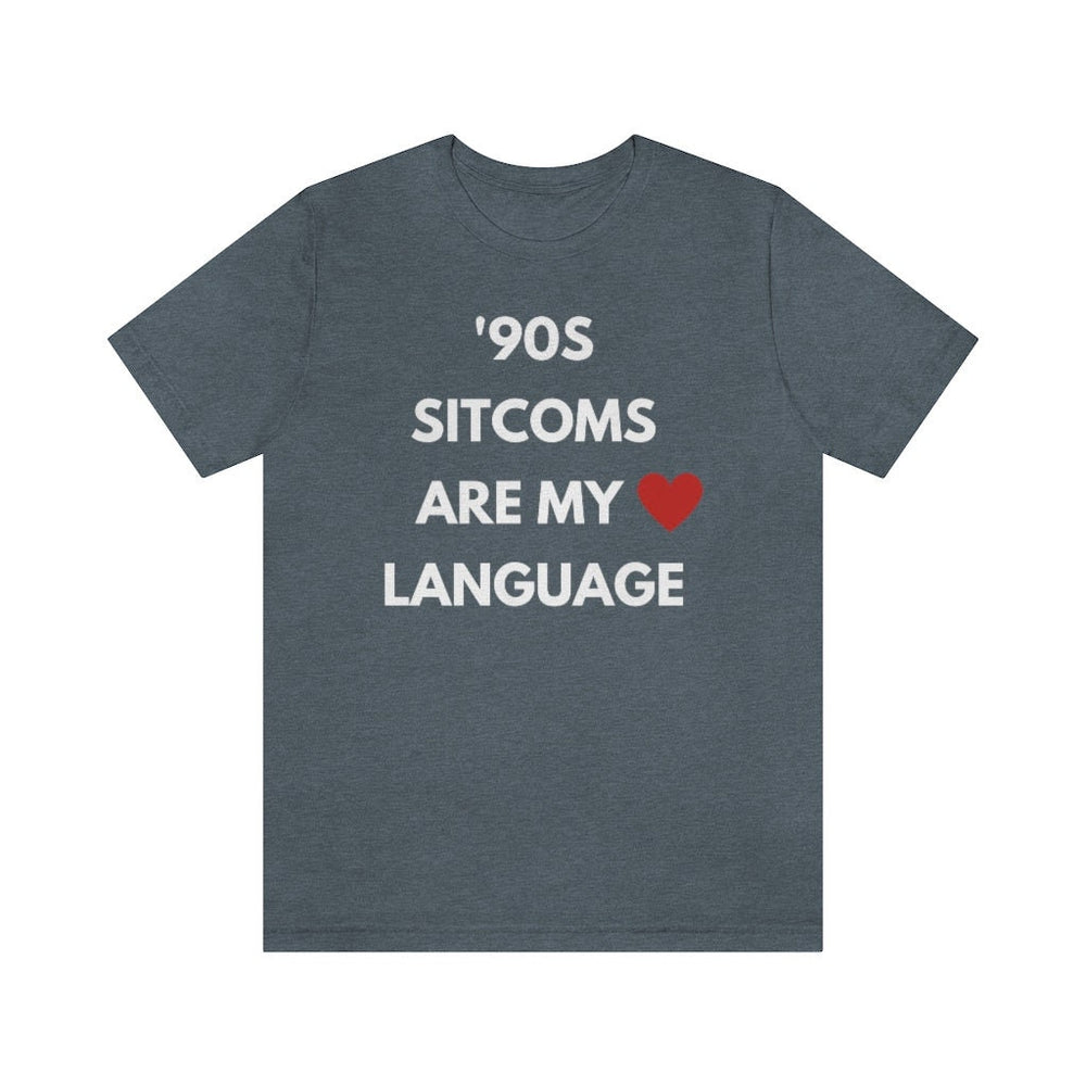 90s Sitcoms are My Love Language Unisex Tee